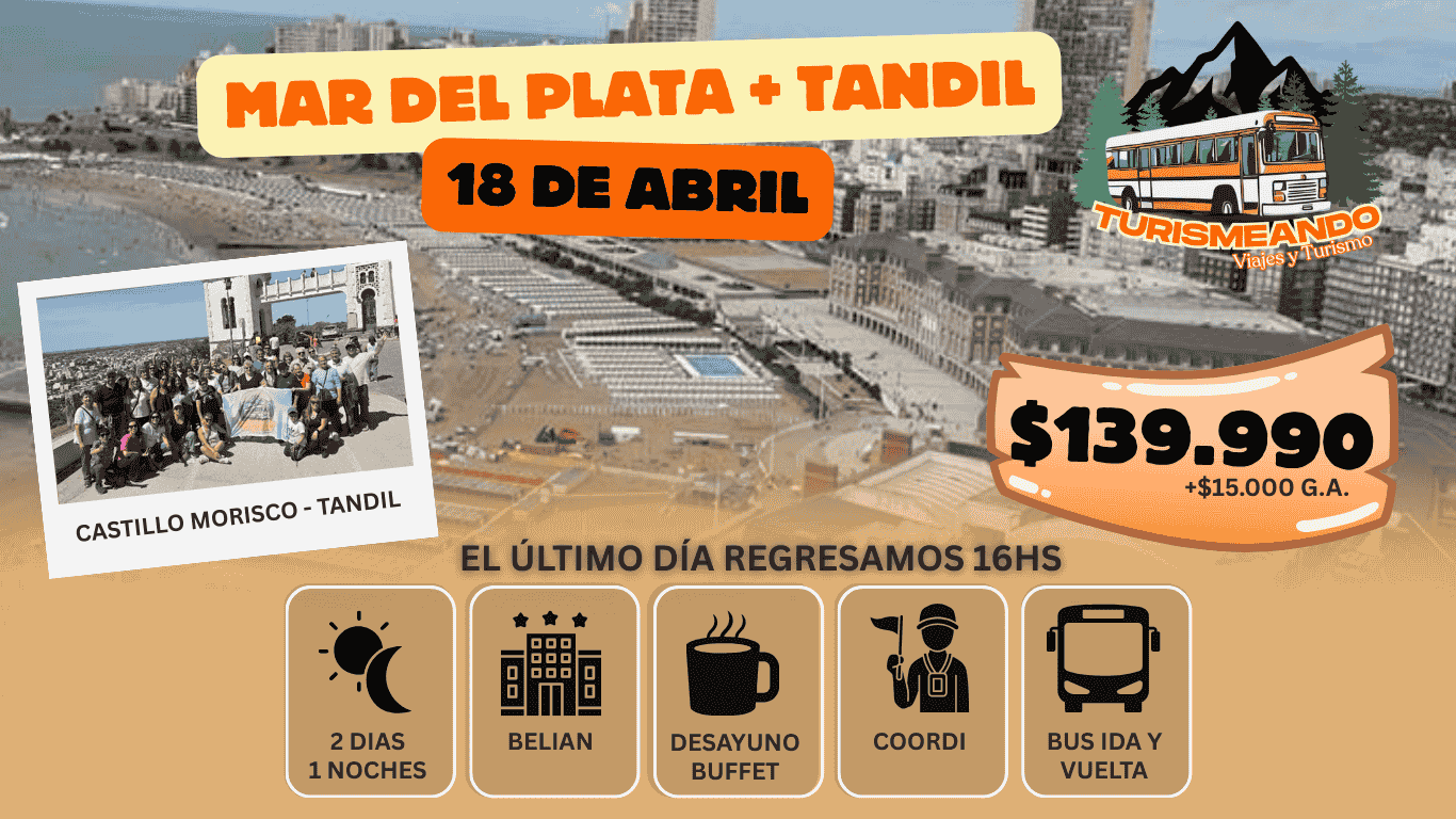 ✨ MAR DEL PLATA + TANDIL